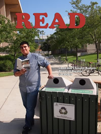 A CSUN student reminds you to READ Garbology and don't forget to reduce, reuse, and recycle.
