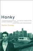 Honky by Dalton Conley: front cover