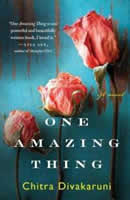 Cover of "One Amazing Thing" shows 3 dried long-stemmed pink roses against a turquoise background.