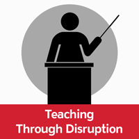 Teaching through Disruption