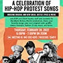 A celebration of hip-ho protest songs event flyer, partial.