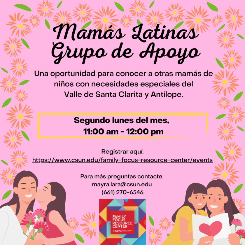 Mamas Latinas Grupo de Apoyo | California State University, Northridge