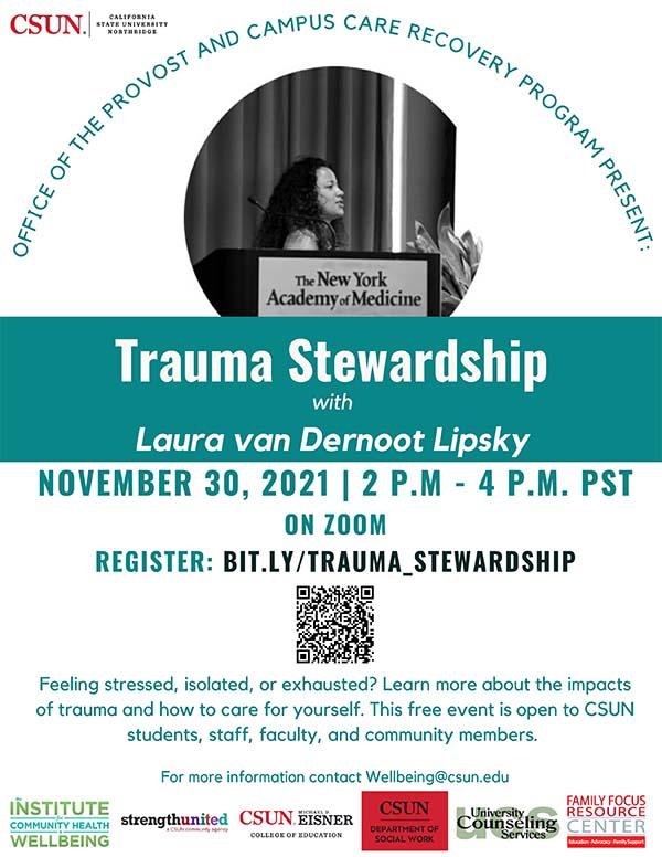 Laura Van Dernoot Lipsky Quote Trauma stewardship is not simply an idea  It can be defined as a daily practice through which individuals  organizations