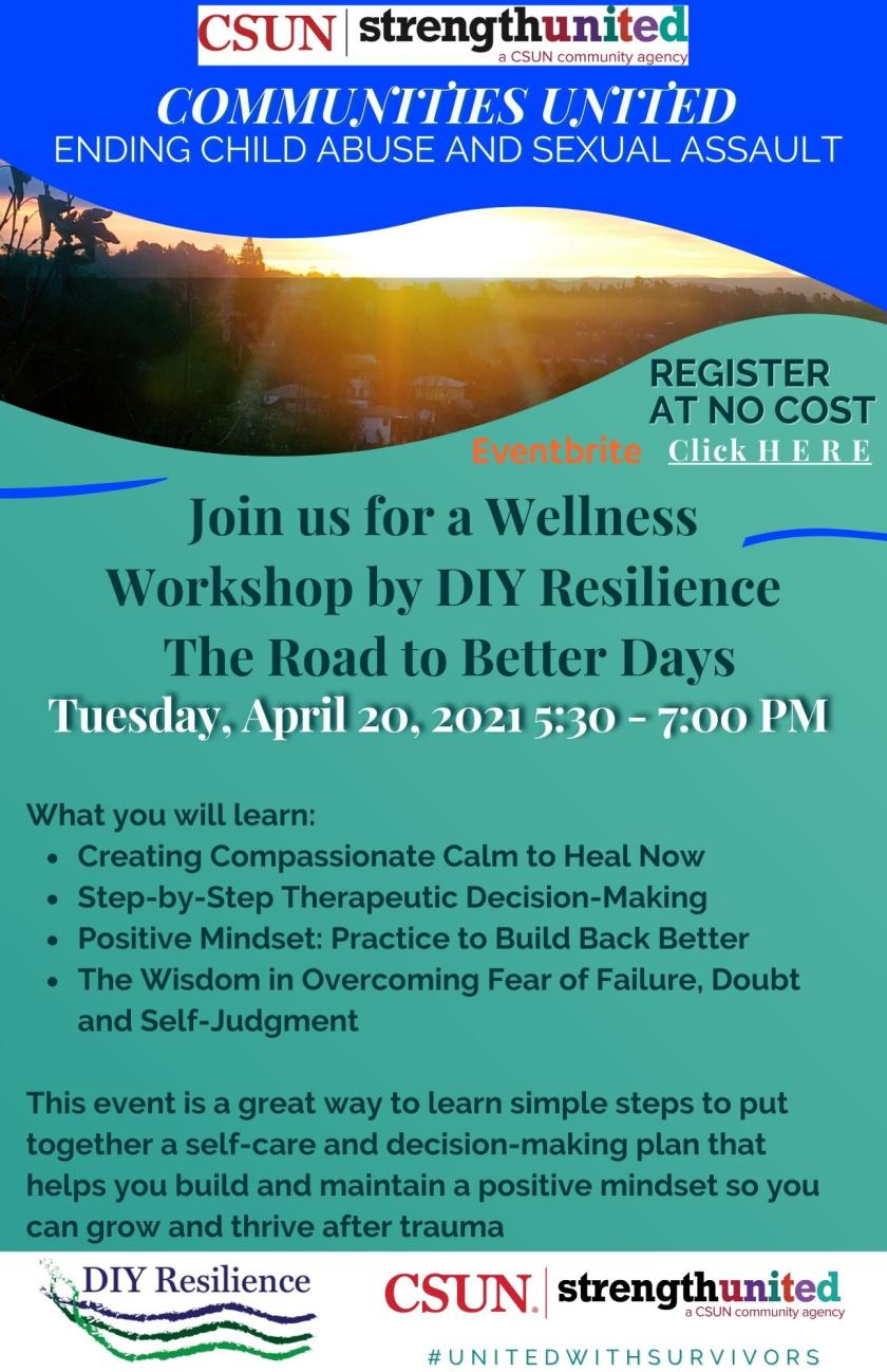 April 2021 Wellness Workshop Road to Better Days 