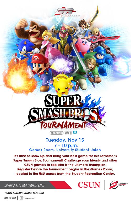 Super Smash Bros. Tournament at the Games Room | California State