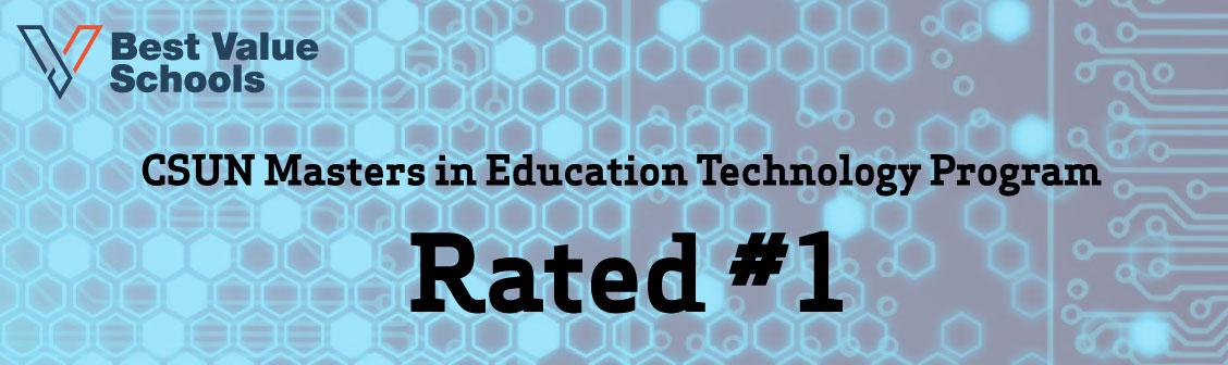 CSUN Masters in Education Technology Program Rated #1