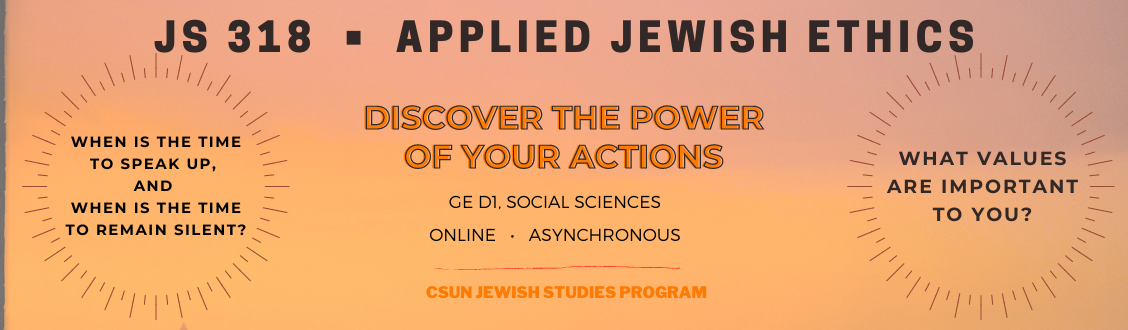 Course flyer for Applied Jewish Ethics, JS 318