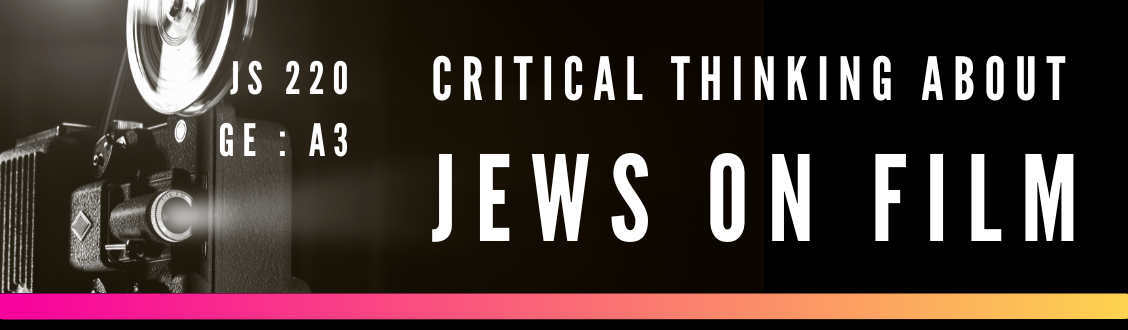 Course flyer for JS 220: Critical Thinking About Jews on Film