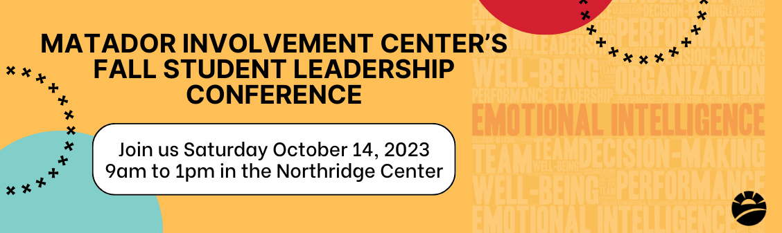 MIC Fall Student Leadership Conference: Join us Saturday October 14, 9am to 1pm in the Northridge Center