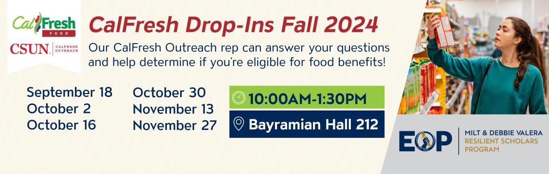 EOP RSP Cal Fresh Drop In Dates Fall 2024