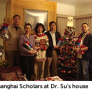 Shanghai Scholars at Dr. Su&#039;s house