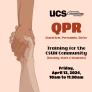 QPR Question, Persuade, Refer Training the CSUN Community, Friday, April 12, 2024, 10am to 11:30am. [Background: hands holding one another in a sign of support.]