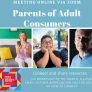 Parents of Adult Consumers new