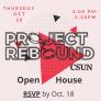 Project Rebound Open House