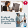 Student and Faculty Accessibility Training