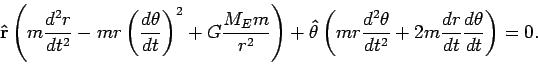 \begin{displaymath}
{\bf\hat{r}}\left(m\frac{d^2r}{dt^2}-mr\left(\frac{d\theta}...
...{d^2\theta}{dt^2}+2m\frac{dr}{dt}\frac{d\theta}{dt}\right)=0.
\end{displaymath}