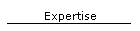 Expertise