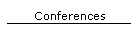 Conferences