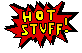 Animated Text: 'HOT STUFF'