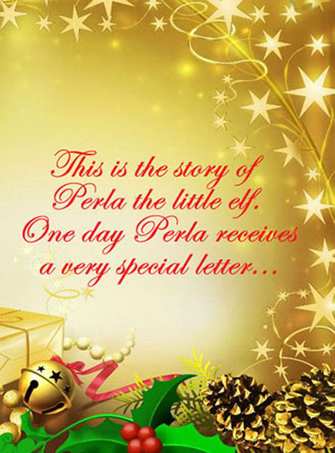 a christmas present and a letter of introduction to perla the little elf's story